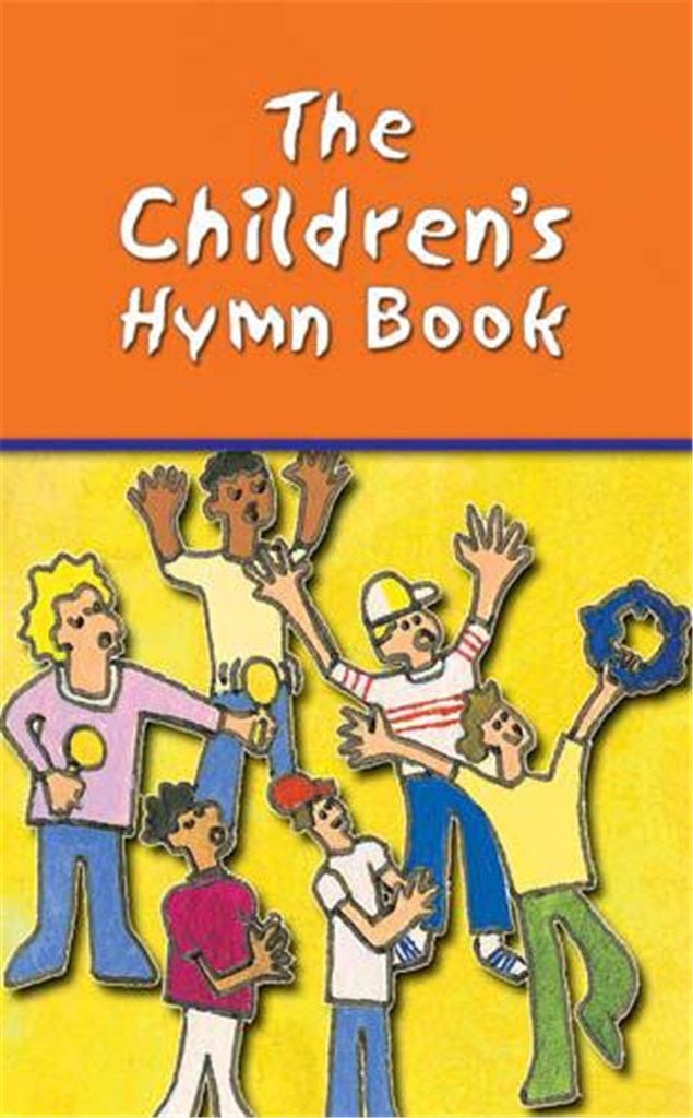 The Children's Hymn Book - Full Music